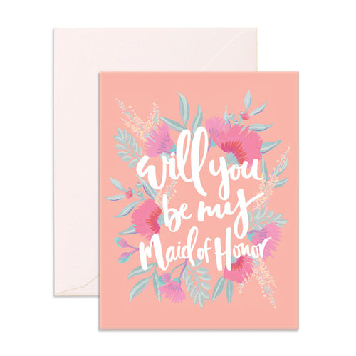 Will You Be My Maid Of Honour Card - Giftware - Fox and Fallow